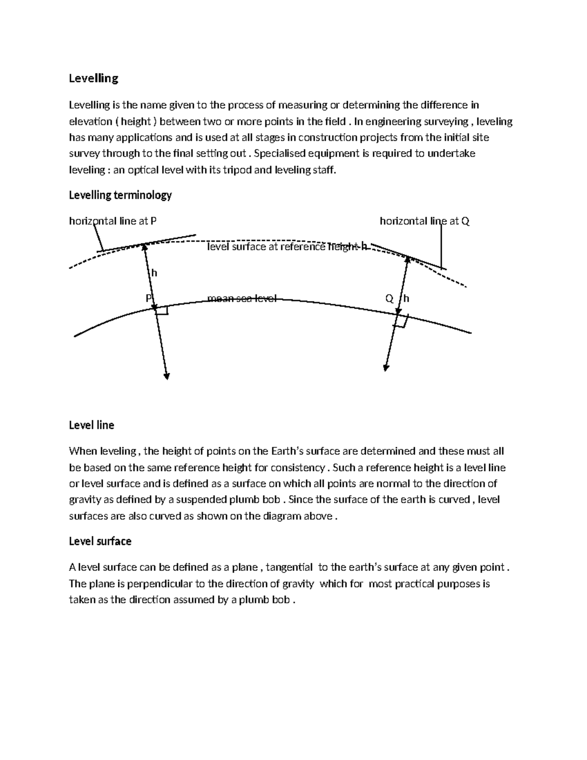 Levelling - notes - Levelling Levelling is the name given to the ...