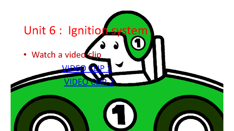 Unit 6: Ignition System Overview and Troubleshooting Guide - Studocu