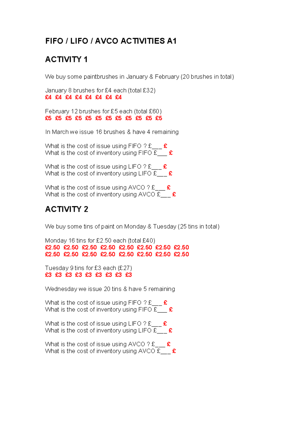 Inventory Valuation - FIFO / LIFO / AVCO ACTIVITIES A ACTIVITY 1 We buy ...