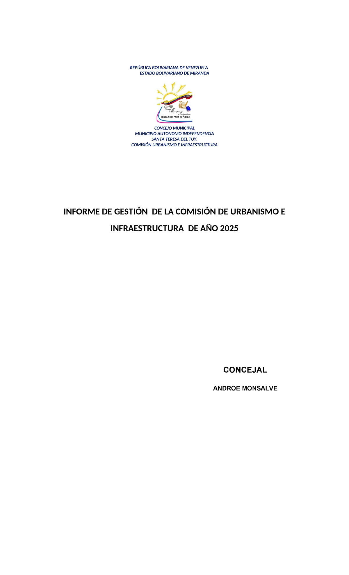 Informe de Gestión 2025 - Comisión de Urbanismo e Infraestructura - Studocu