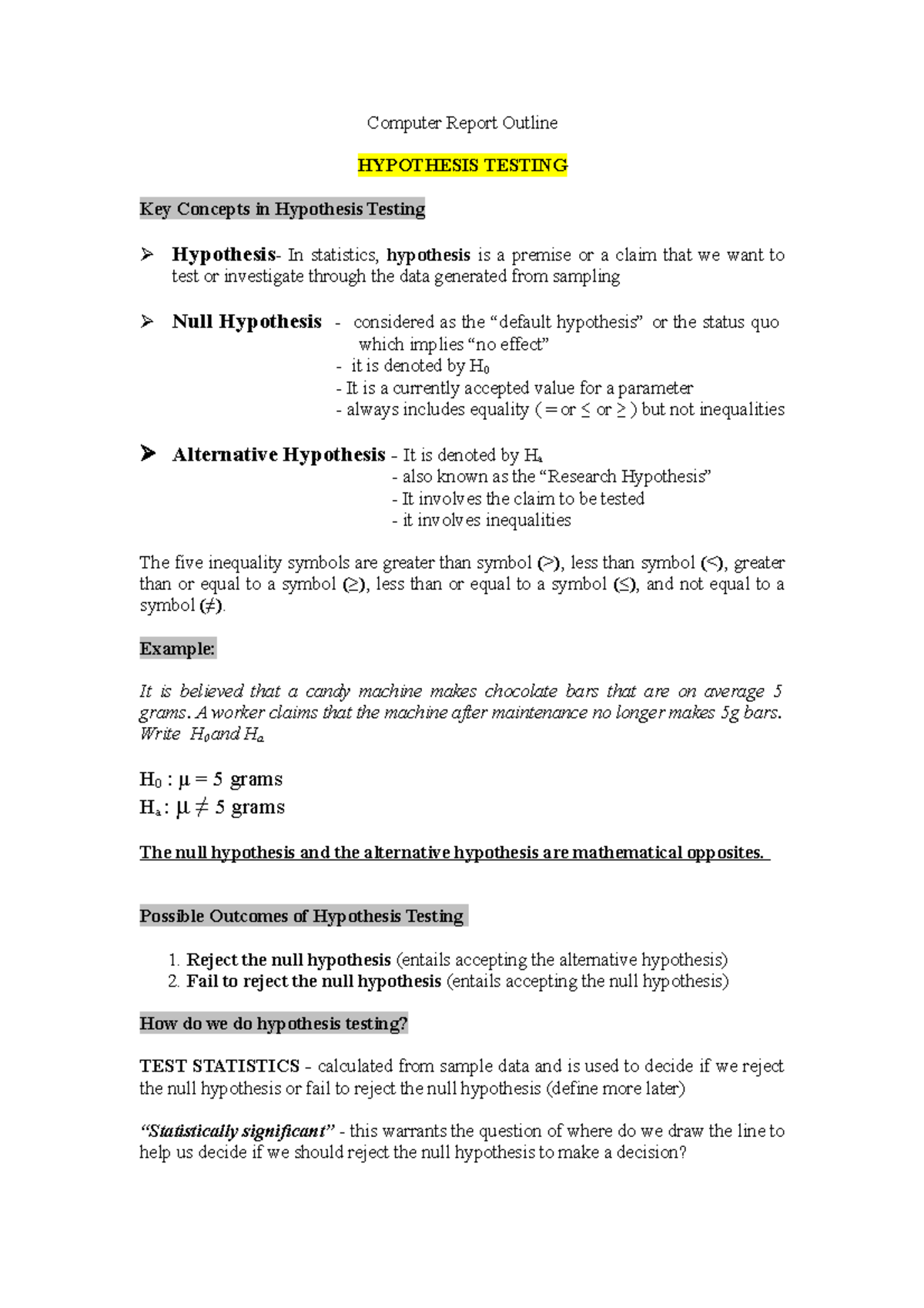 Hypothesis testing - Computer Report Outline HYPOTHESIS TESTING Key ...