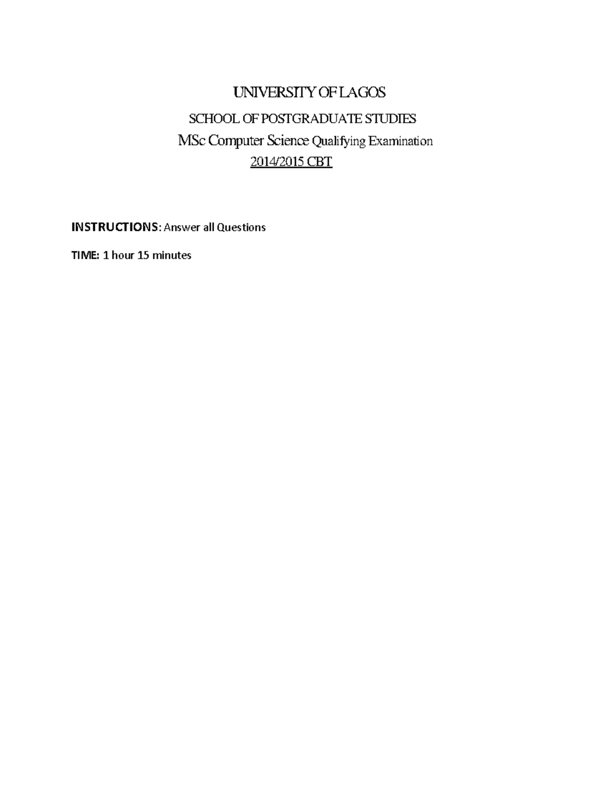 Unilag-MSc Computer Science Qualifying Exam 2014: CBT Instructions ...