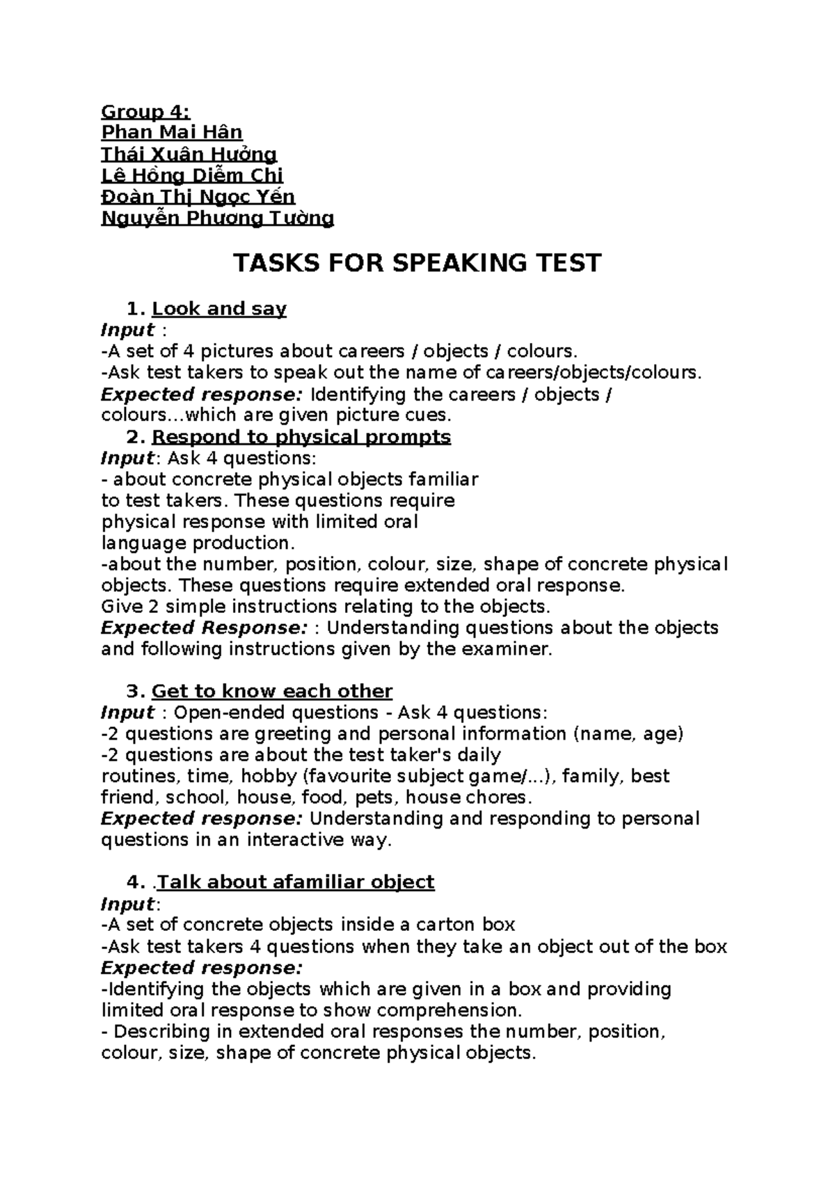 Speaking Tasks - Group 4: Phan Mai Hân Thái Xuân Hưởng Lê Hồng Diễm Chi ...