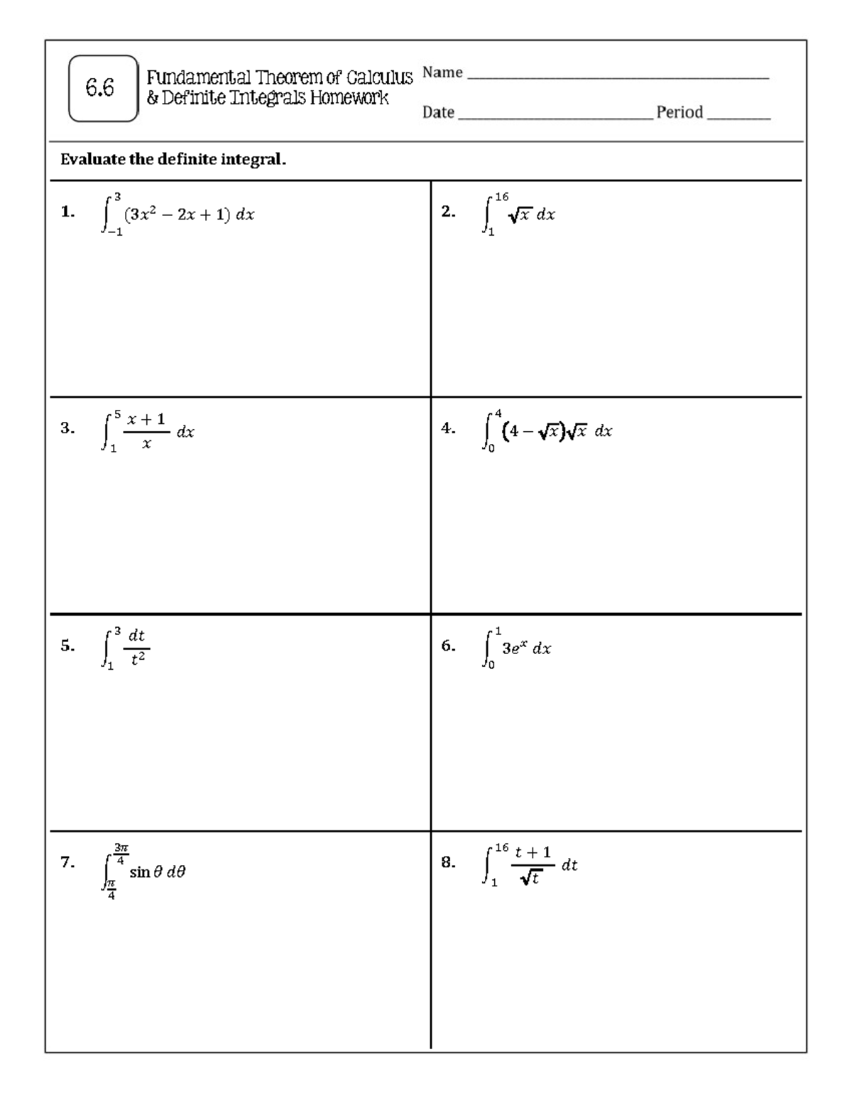 6.6 Fundamental Theorem of Calculus: Definite Integrals Homework - Studocu