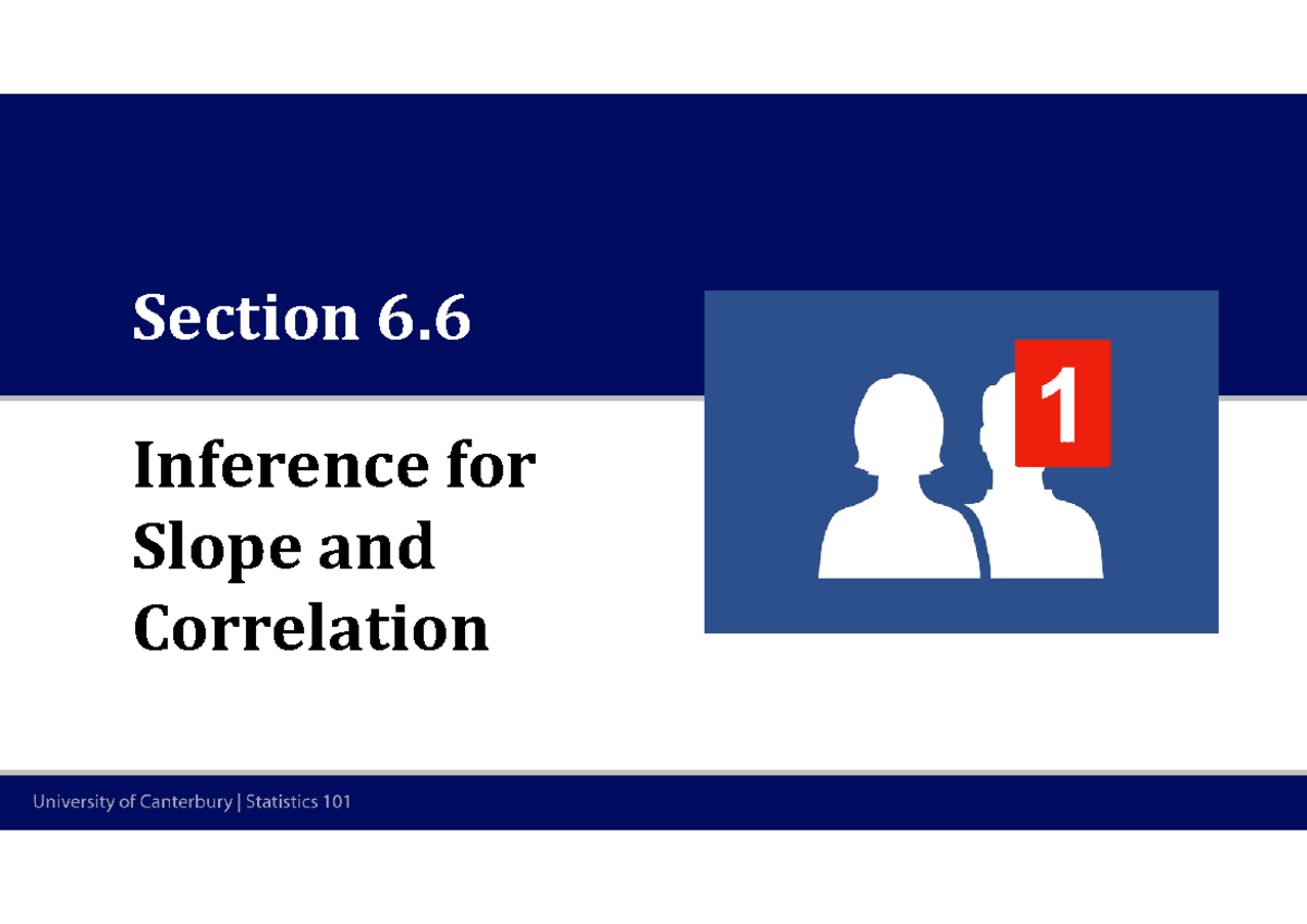 STAT101 - Section 6.6: Inference for Slope & Correlation Analysis - Studocu