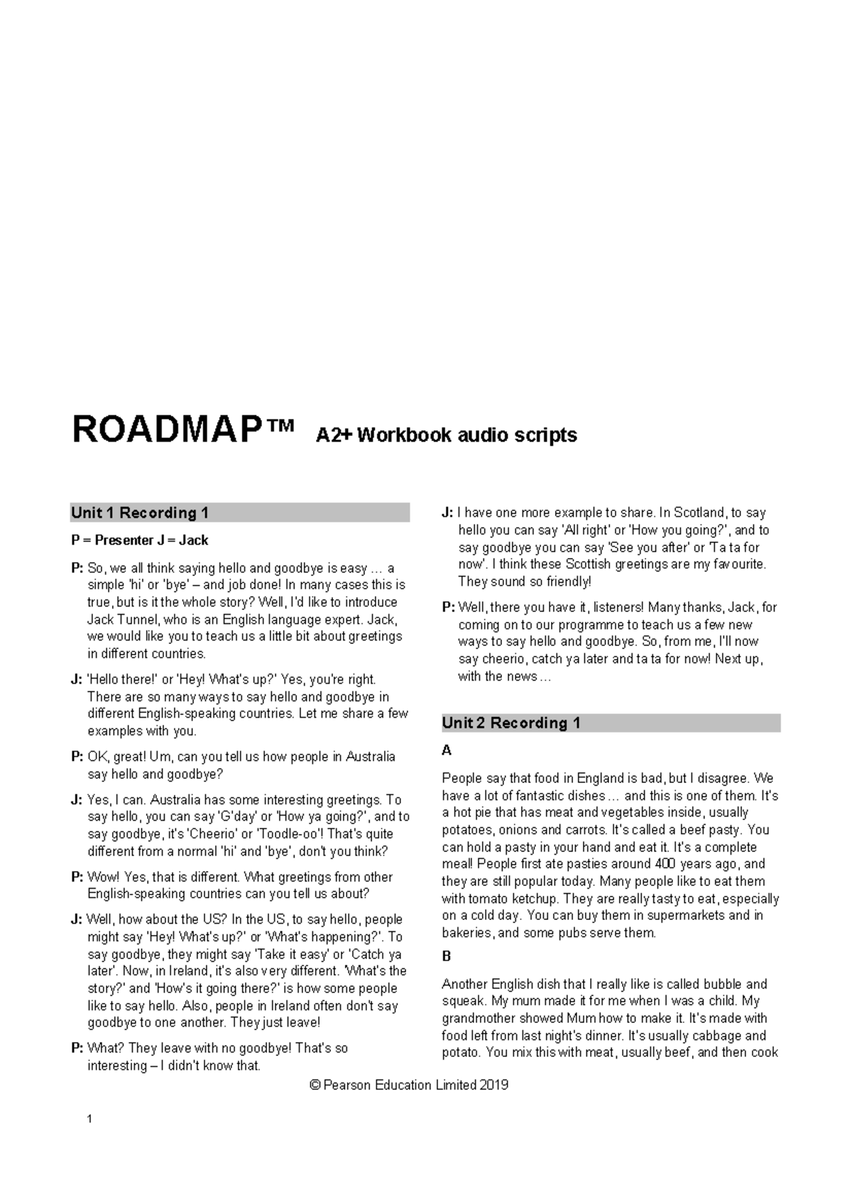 RM A2P WB scripts - hsbdb - Unit 1 Recording 1 P = Presenter J = Jack P ...