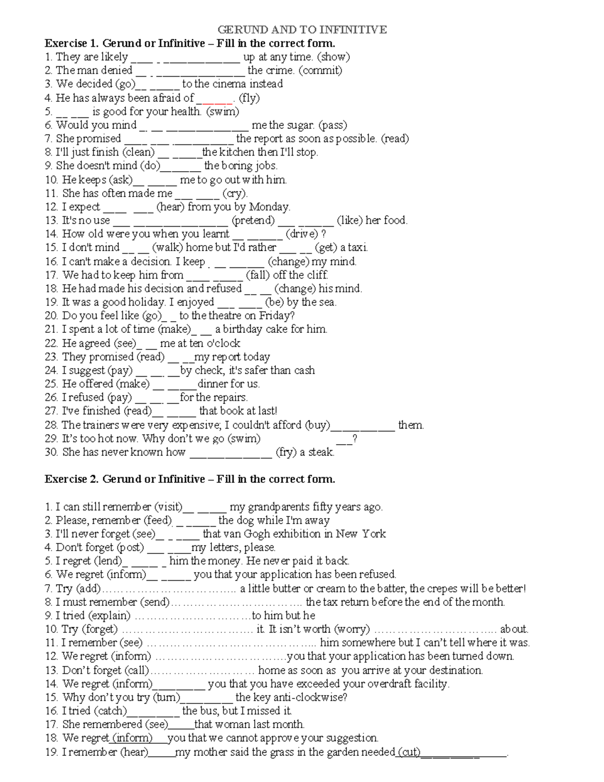 GERUND AND INFINITIVE Exercises (Course Code: 8.-TO-VERB-.-VING.-Vbare ...