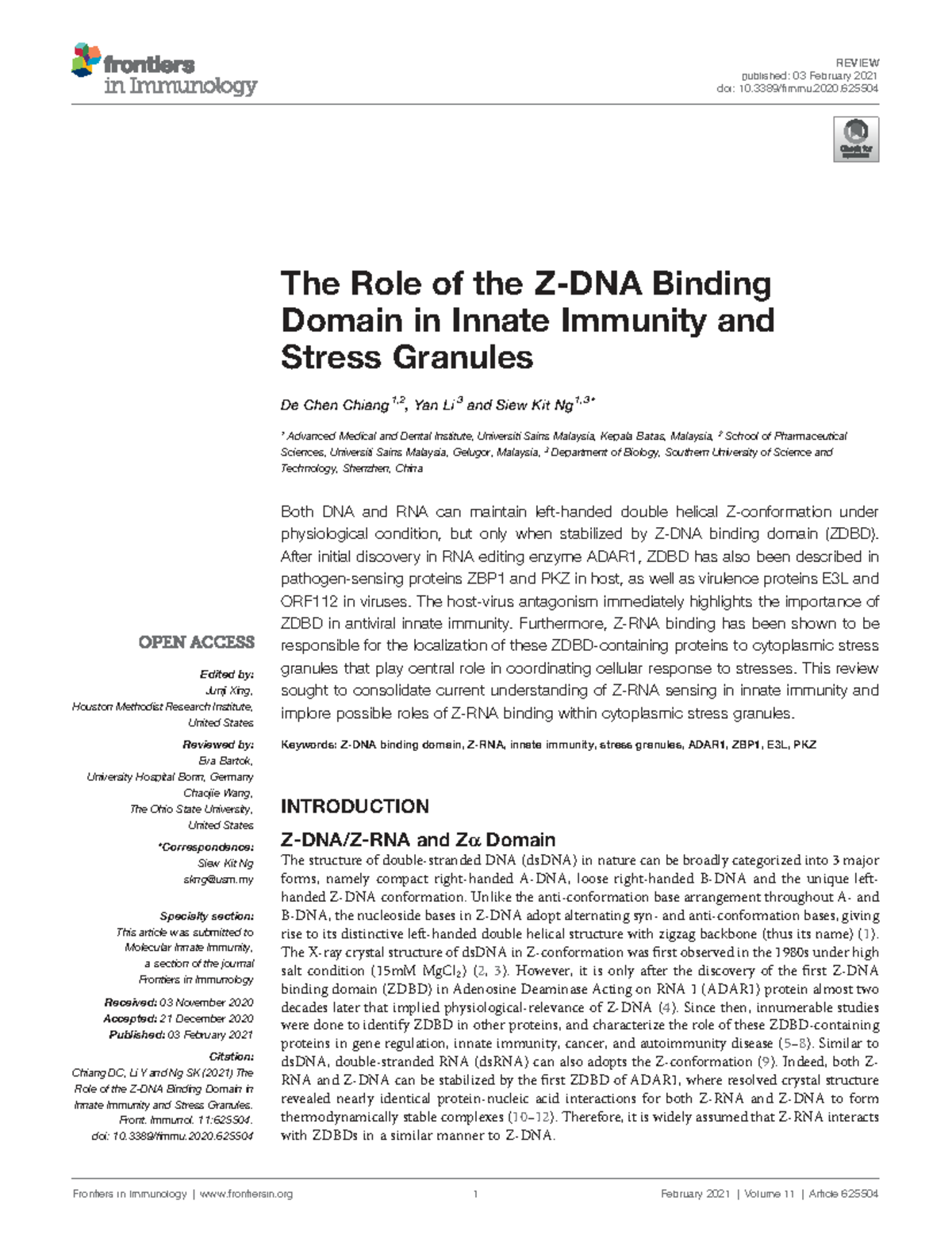 The Role of the Binding Domain in Innate Immunity and Stress Granules ...