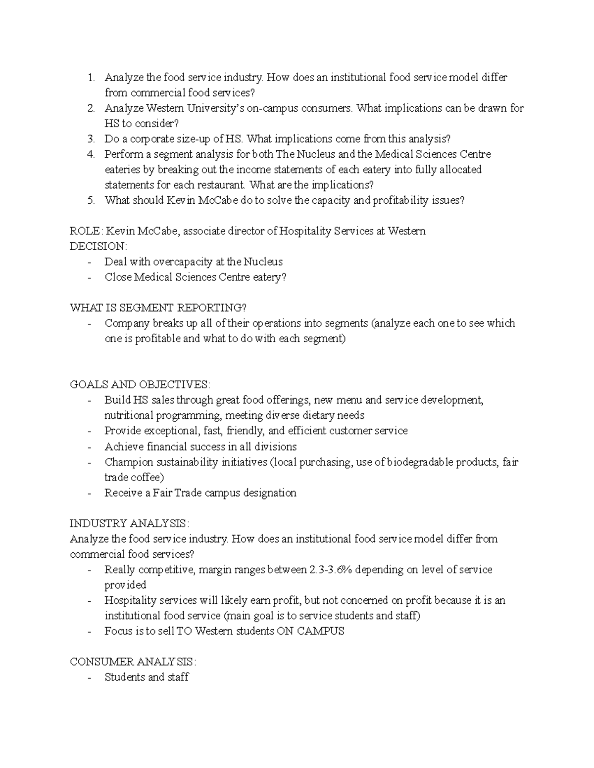 Hospitality Services 2257 Case - Analyze the food service industry. How ...