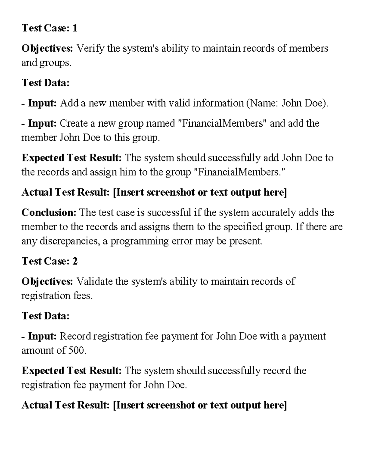 Test Case - .... - Test Case: 1 Objectives: Verify the system's ability ...