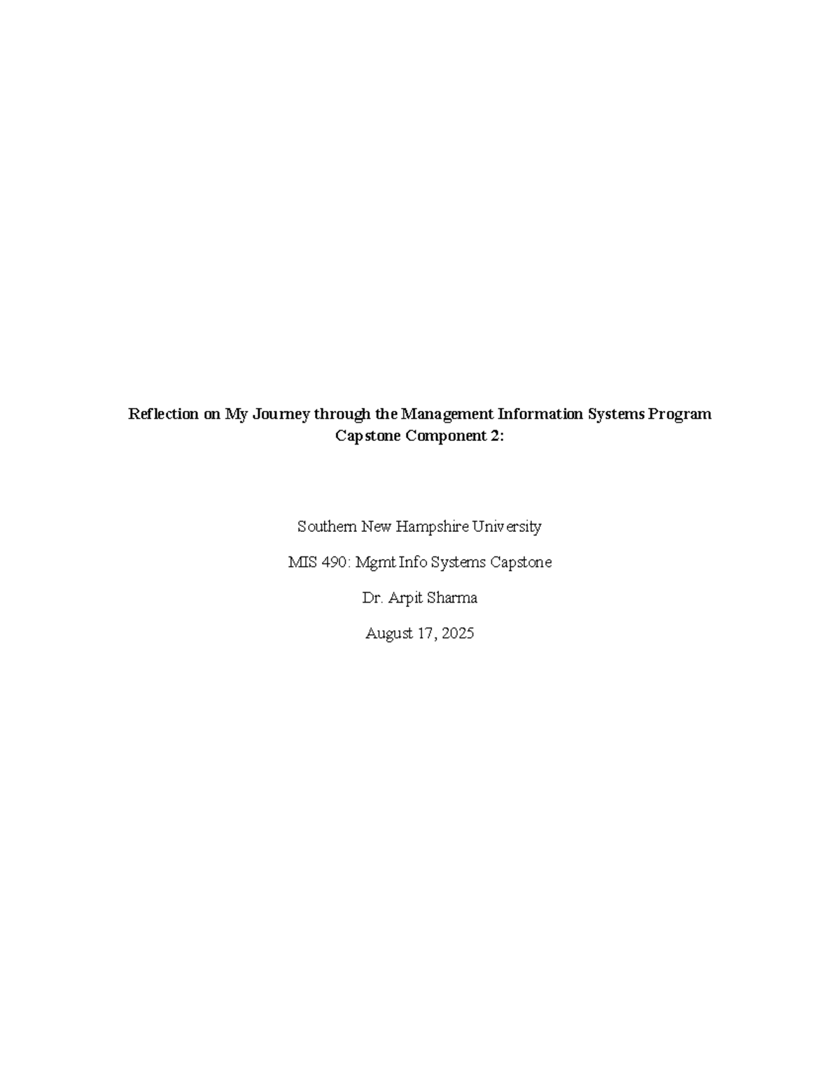 MIS 490: Capstone Reflection on My Journey in the MIS Program - Studocu