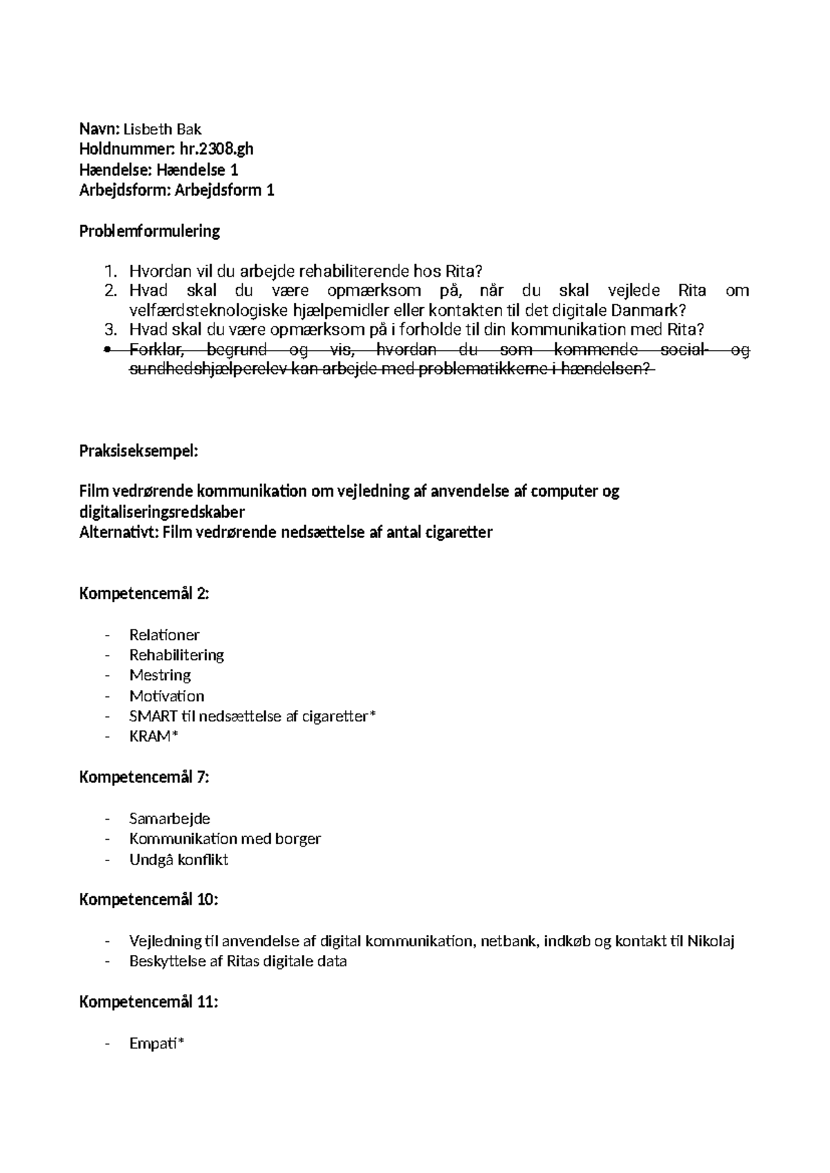 Disposition eksempel til prøveeksamen hr.2308.gh - Studocu