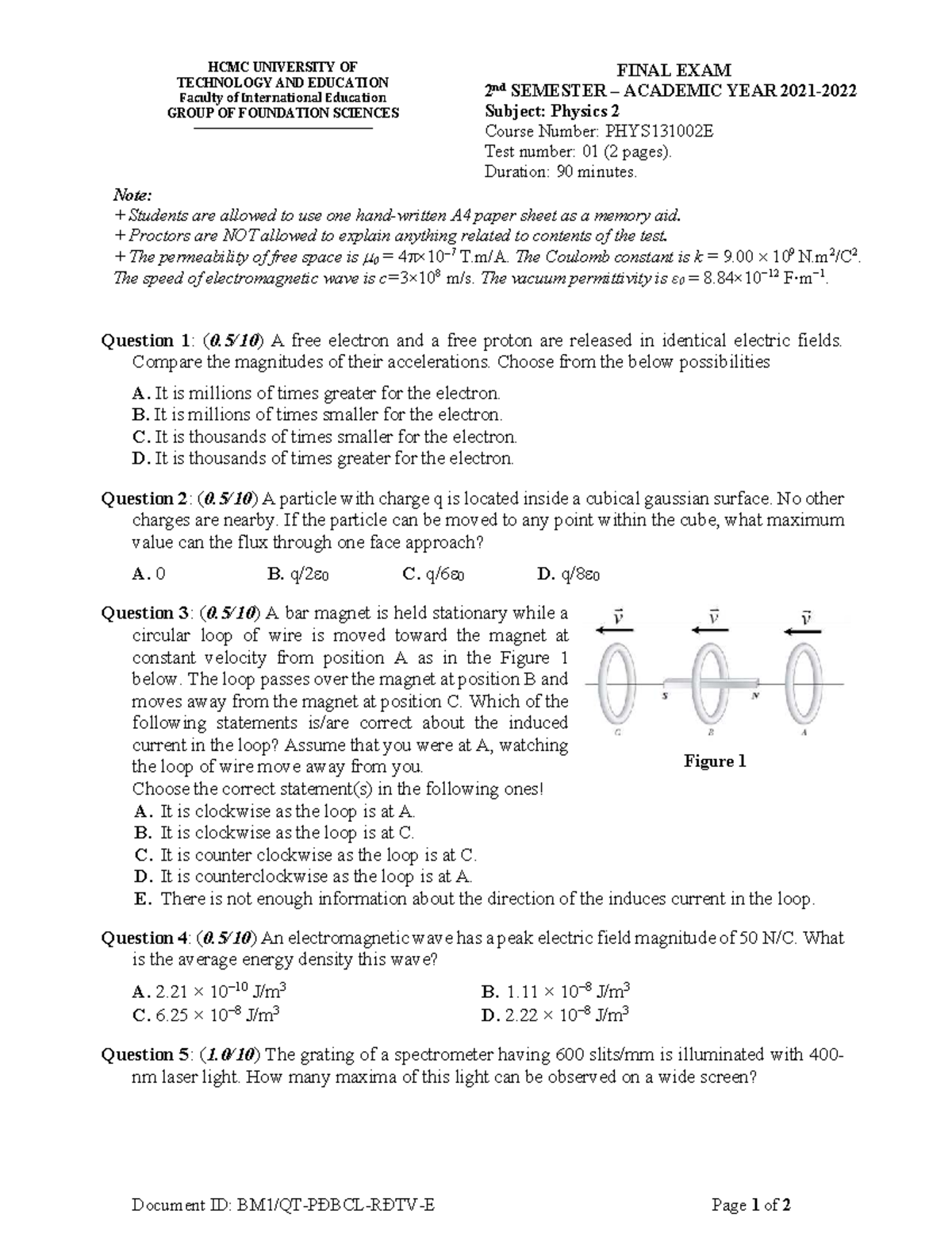 PHYS131002E Final Exam: Physics 2 - 2nd Semester 2021-2022 - Studocu