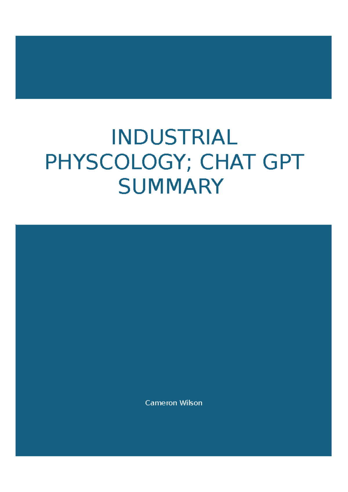 INDUSTRIAL PSYCHOLOGY SUMMARY (Course Code: PSY 101) - Studocu