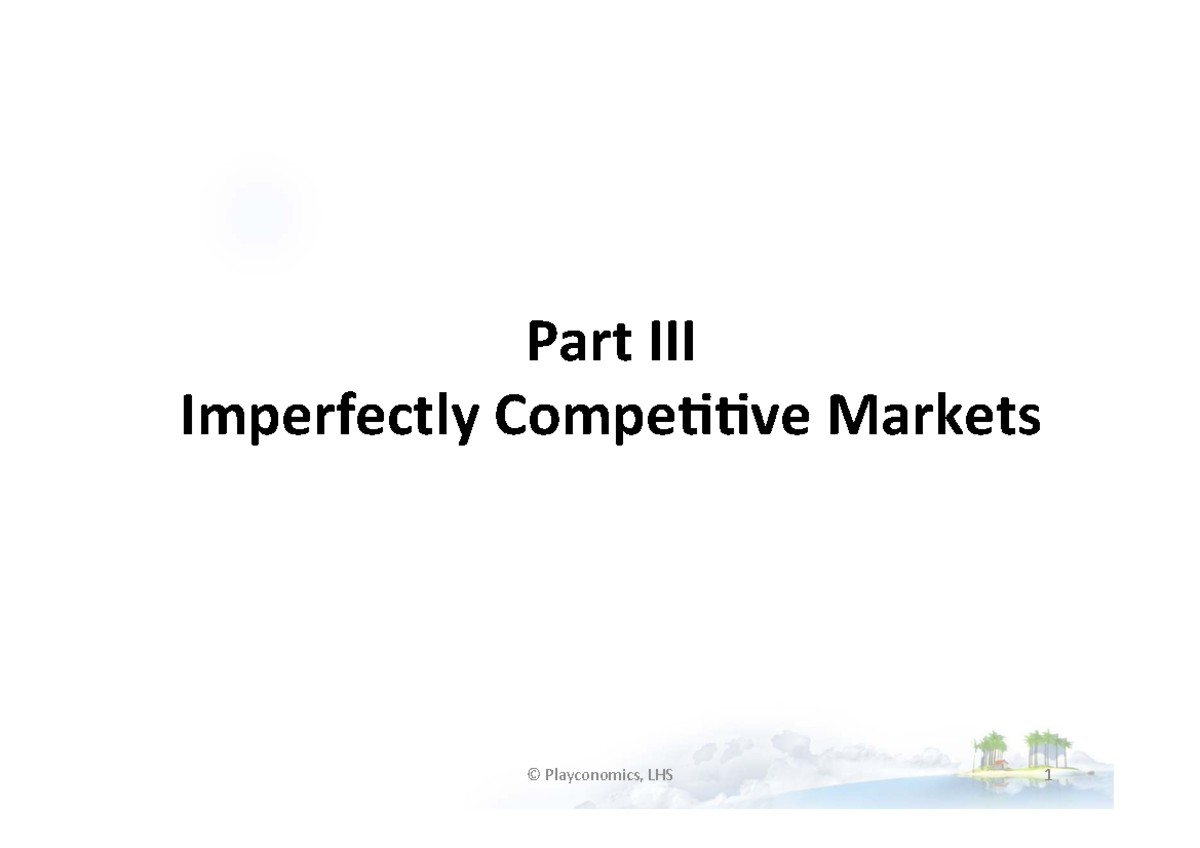 Chapter 7: Market Power and Monopoly - Lecture Notes - Studocu