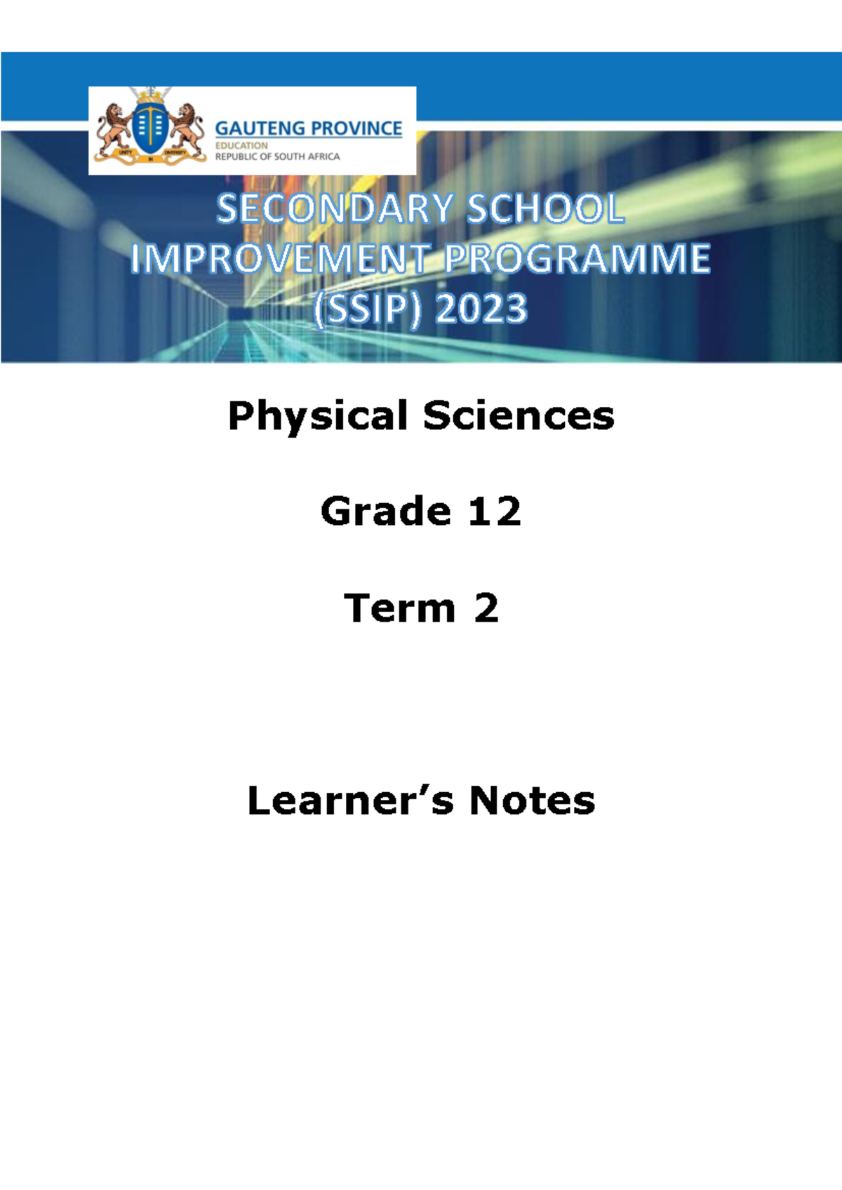 Grade 12 Physical Sciences Term 2 Notes (SSIP 2023) - Studocu