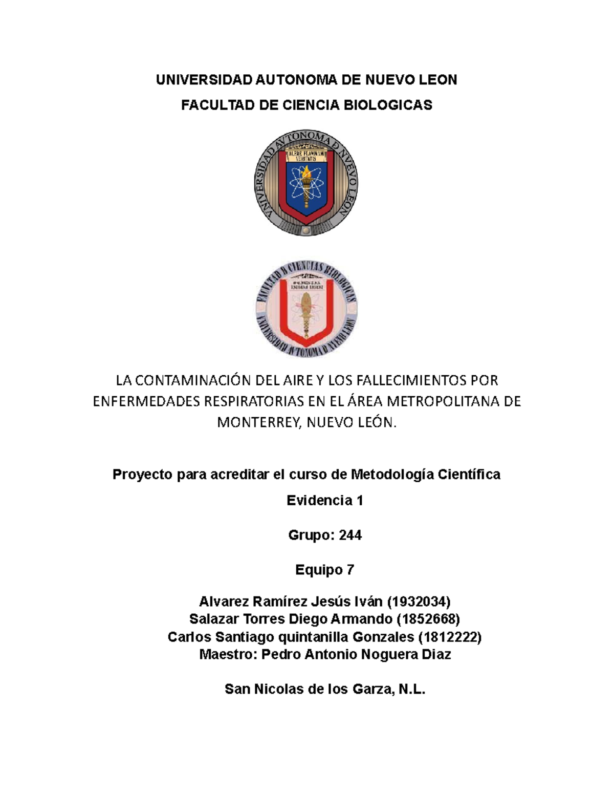 Evidencia 1 Metodo - UNIVERSIDAD AUTONOMA DE NUEVO LEON FACULTAD DE ...