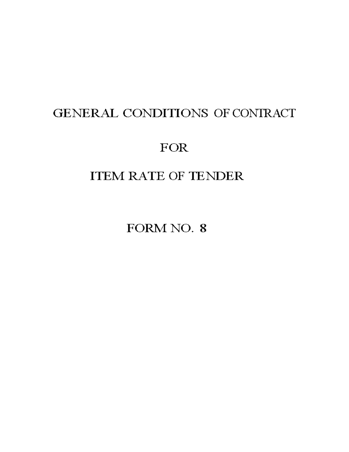 GENERAL CONDITIONS OF CONTRACT FOR CPWD ITEM RATE TENDER NO. 8 - Studocu