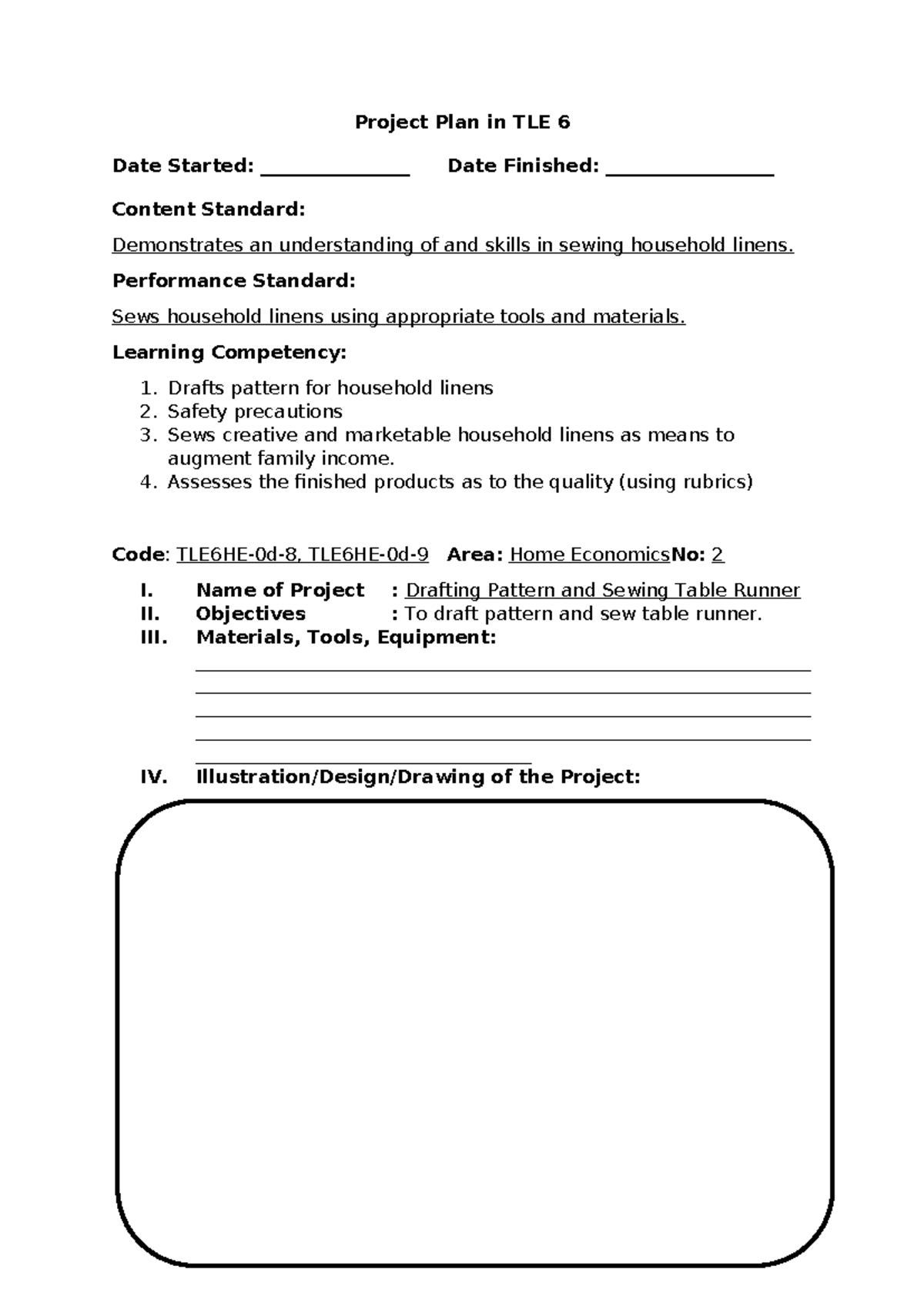 Project Plan: Drafting & Sewing Table Runner in TLE 6 - Studocu