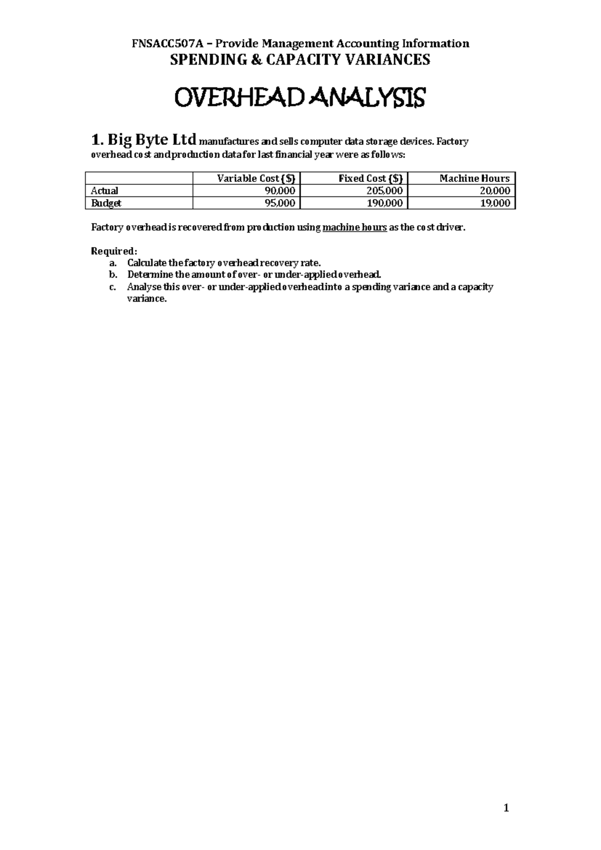 WEEK 6 FNSACC 507A Management Accounting Overhead Analysis Examples ...