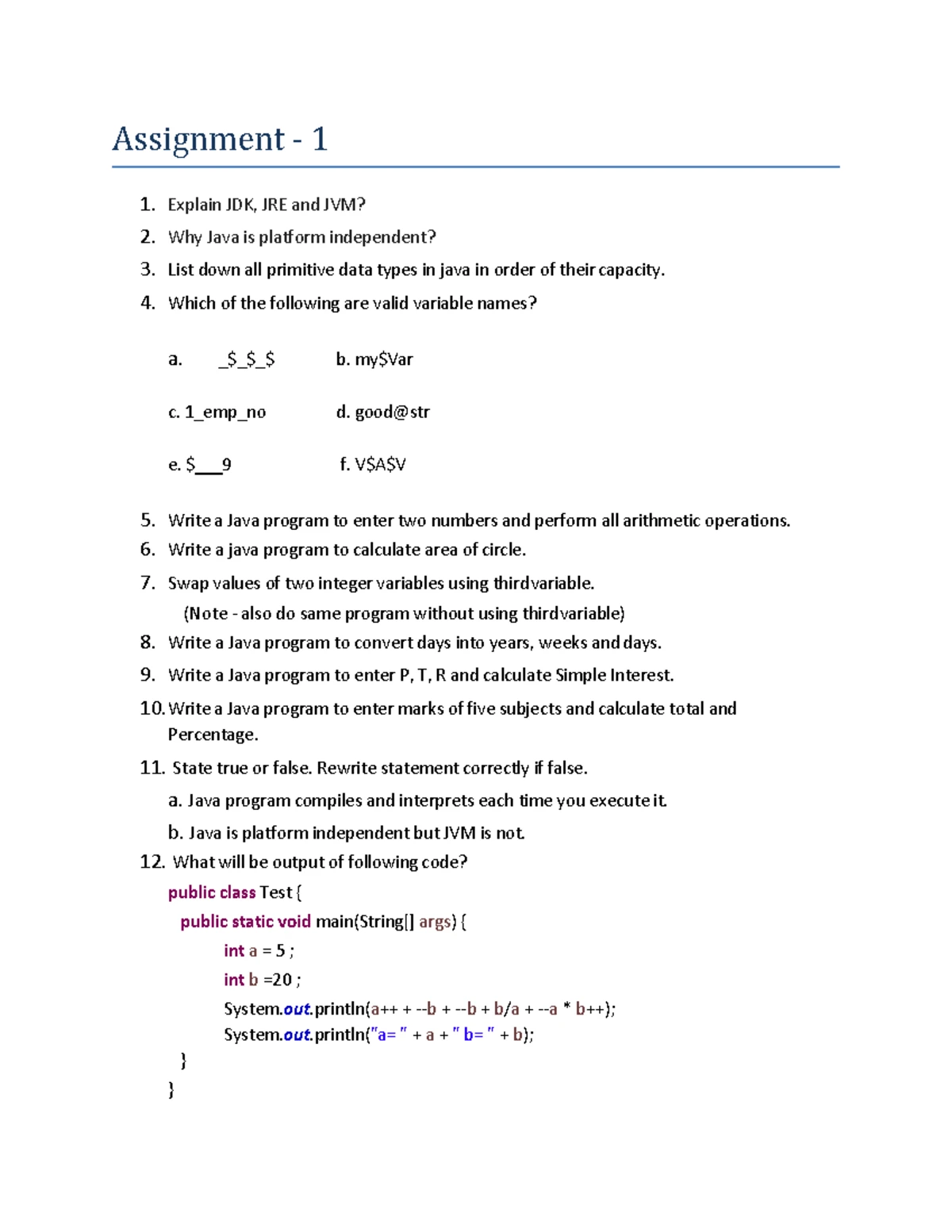 TASK1 - Java practice questions - Task - 1 Write a program that prompts ...