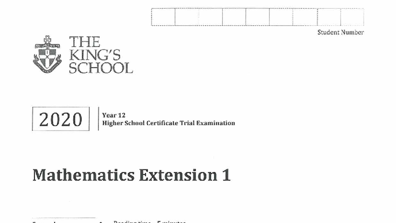 Kings Y12 HSC Trial Exam 2020 Mathematics Extension 1 Solutions - Studocu