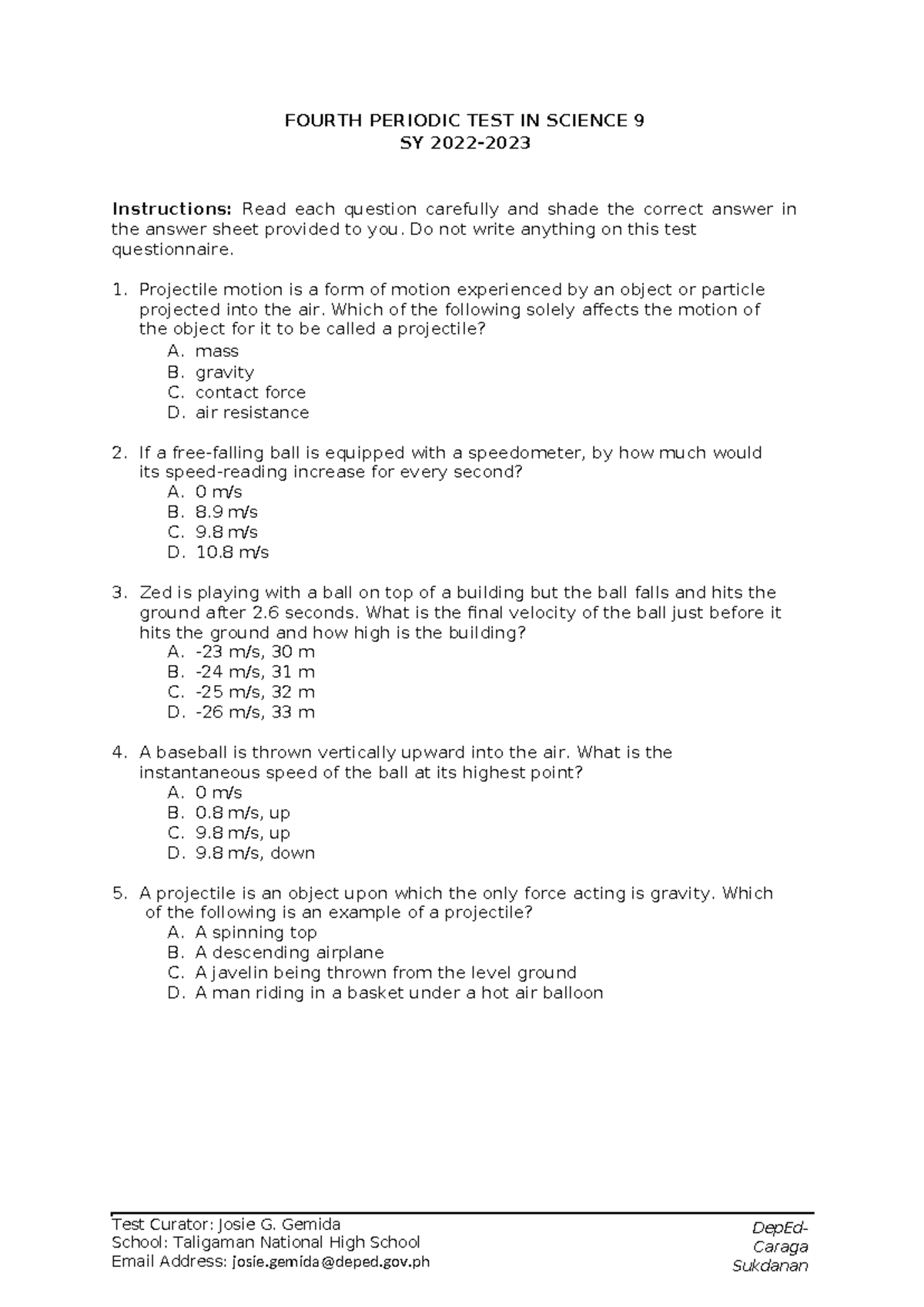 S9 Fourth Periodic Test in Science 9 - Exam Questions and Answers - Studocu