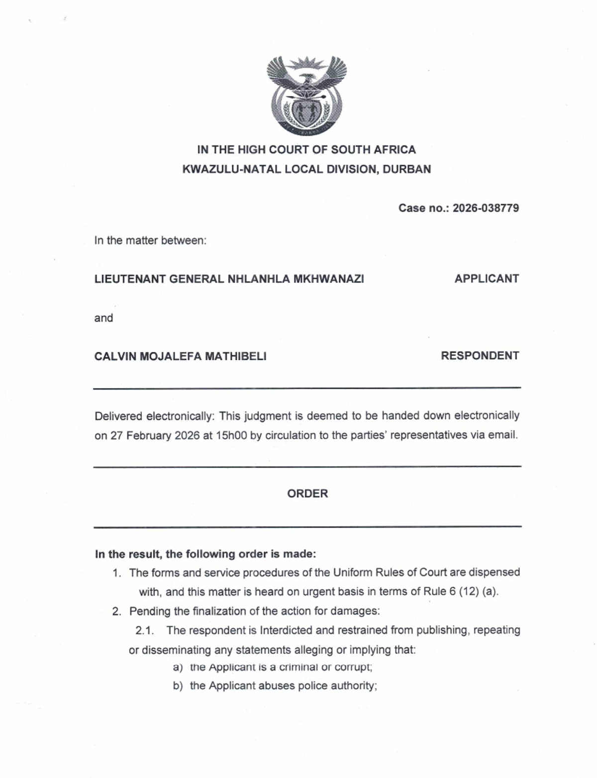 Urgent Interdict Application: General Mkhwanazi v Mathibedi (Case No ...