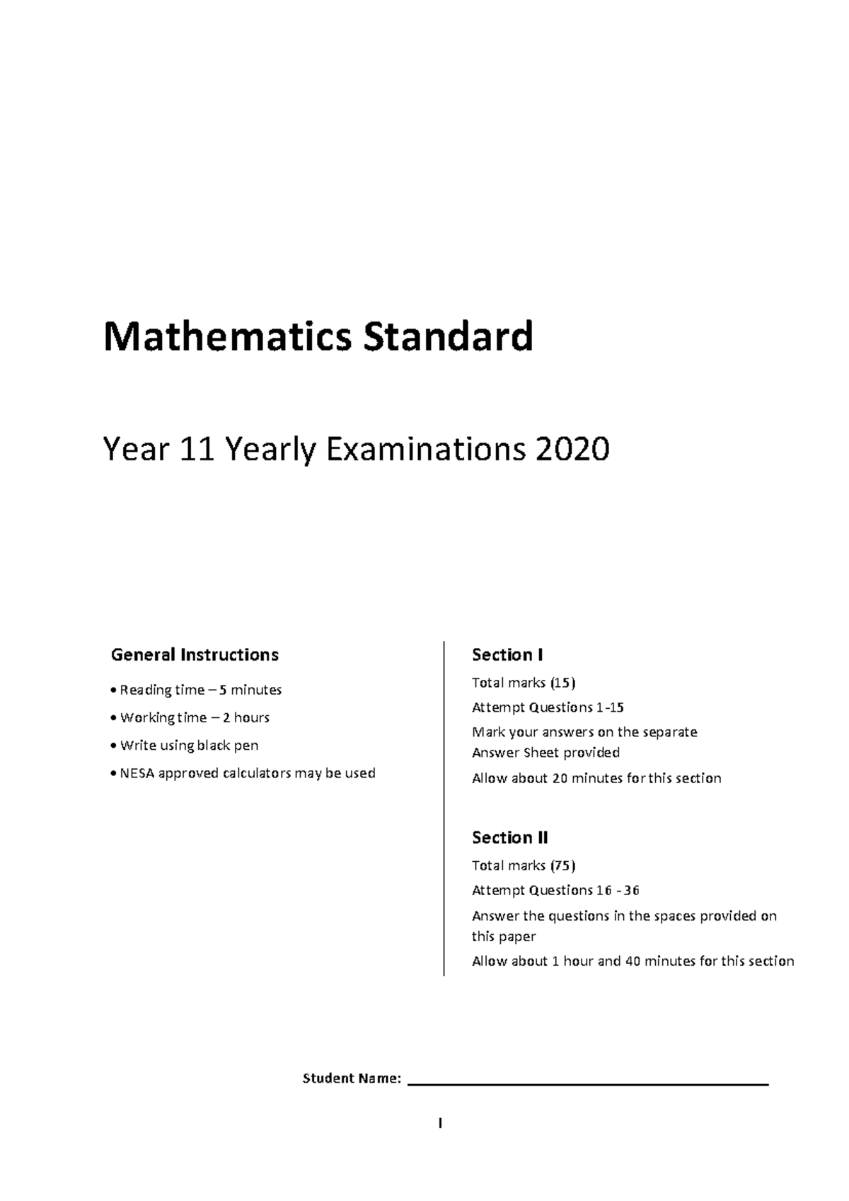 Yr 11 Mathematics Standard Yearly Exam 2020 - General Instructions ...