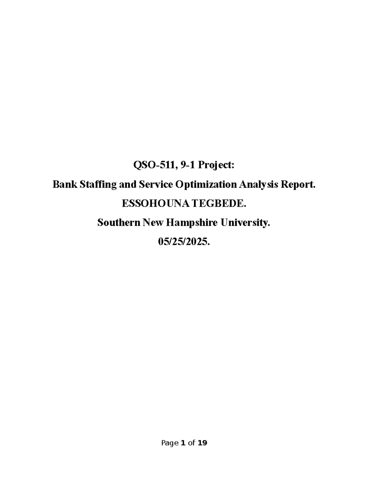 QSO-511: Bank Staffing & Service Optimization Analysis Report - Studocu