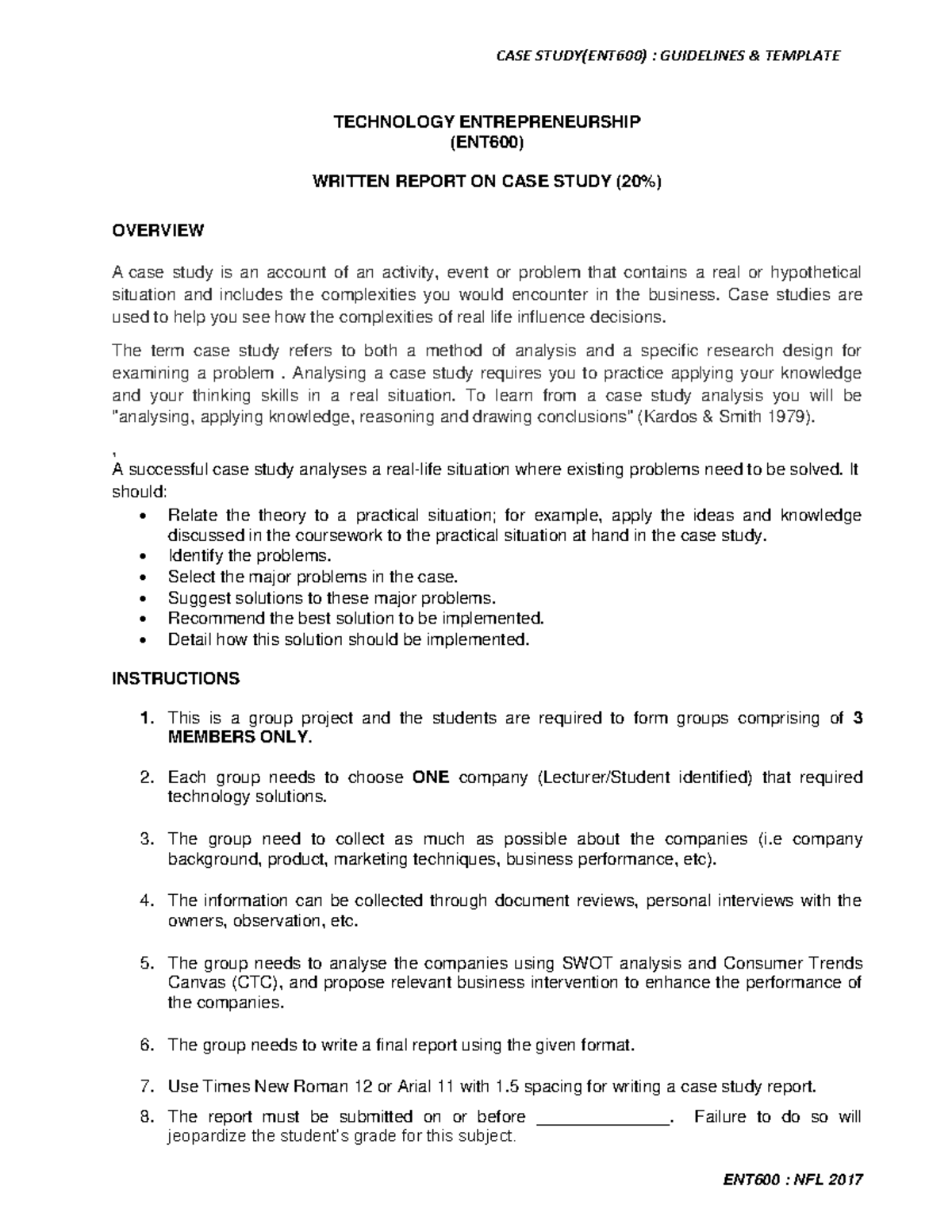 CASE Study Guideline - TECHNOLOGY ENTREPRENEURSHIP (ENT600) WRITTEN ...