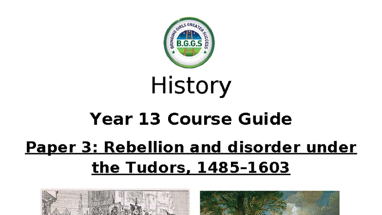 History Year 13 A Level Paper 3: Rebellion & Disorder Under the Tudors ...