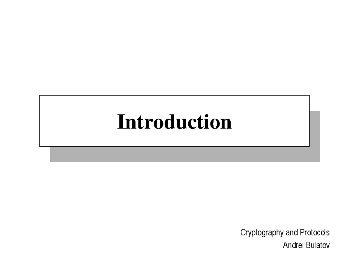 Crypto 101: Introduction to Cryptography and Protocols - Studocu