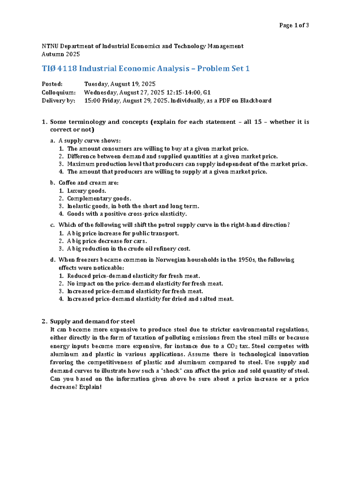 TIØ 4118 - Industrial Economic Analysis Problem Set 1 - Studocu