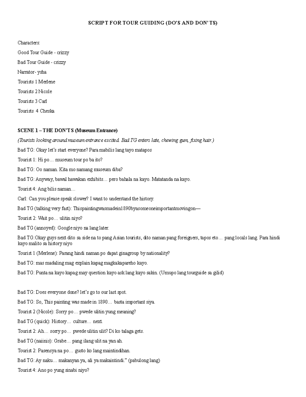 Script for Tour Guiding: Good vs. Bad Tour Guide Scenarios - Studocu