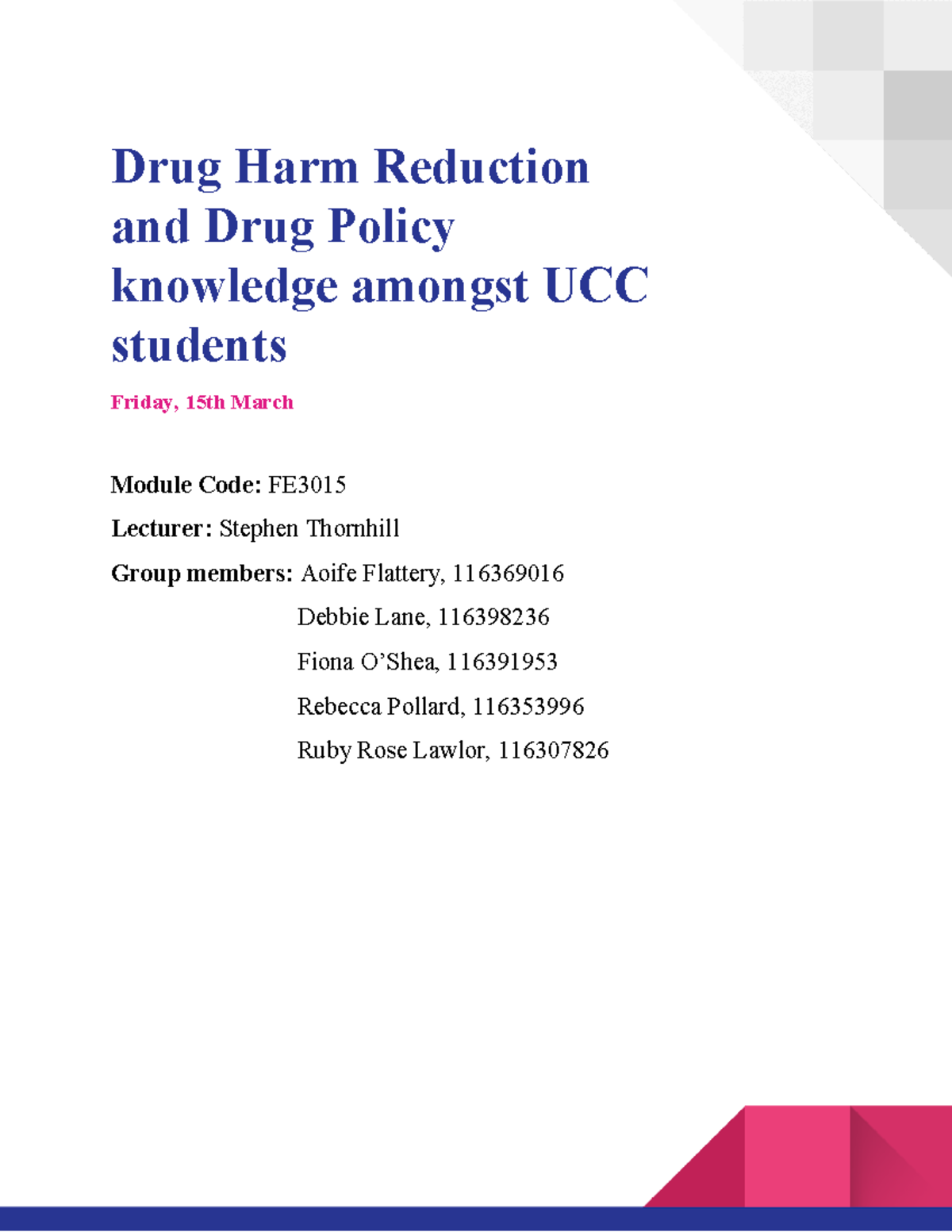 Proposal for Drug Harm Reduction and Policy Awareness Study (FE) - Studocu