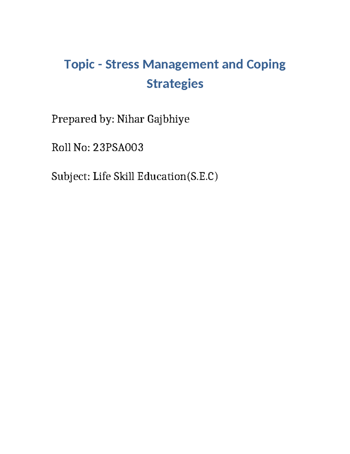 Stress Management and Coping Strategies: Life Skills Education (S.E.C ...