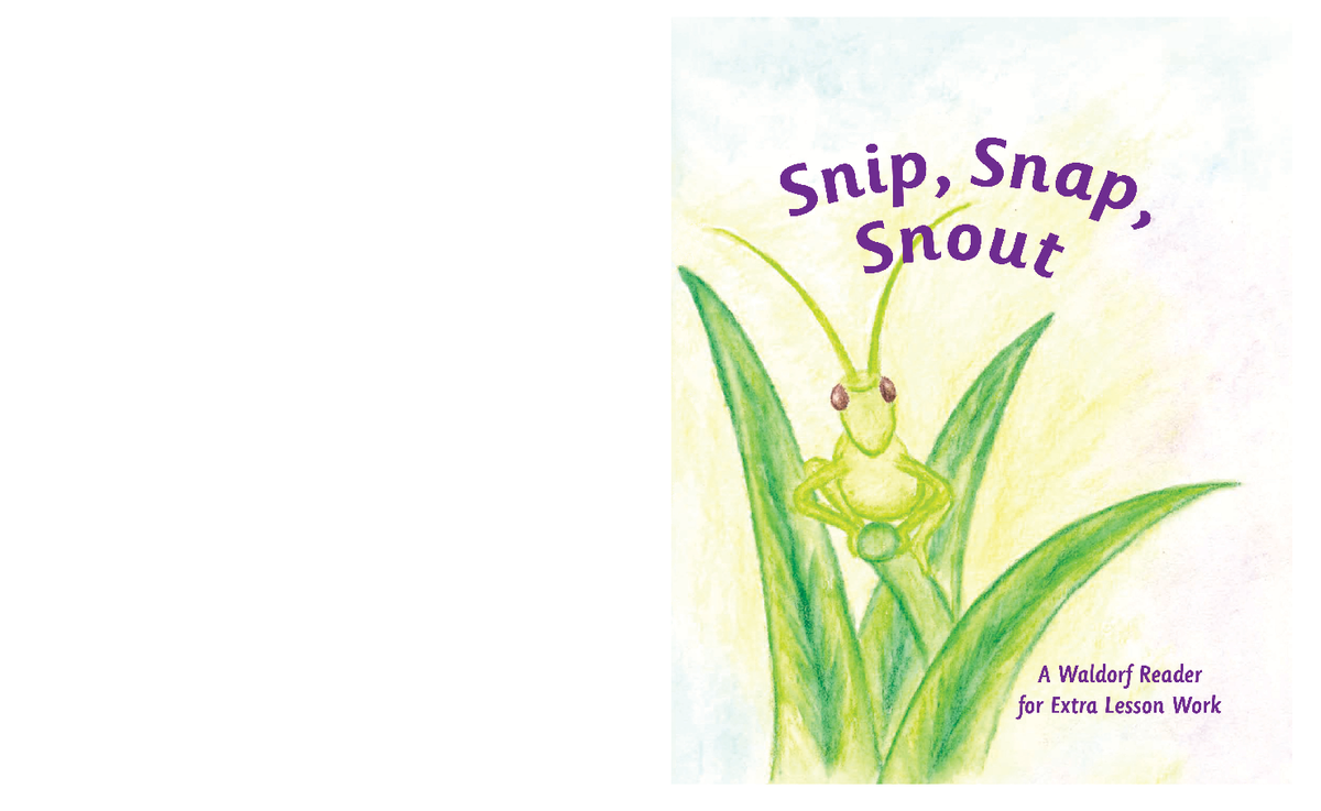 Reader Snip Snap Snout Extra Lesson - Snip, Snap, Snout Printed through ...