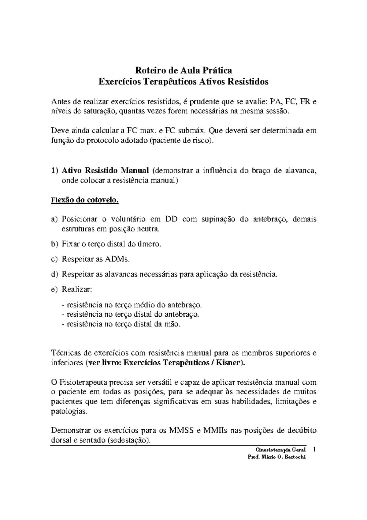 Aula Prática: Exercícios Terapêuticos Ativos Resistidos em ...