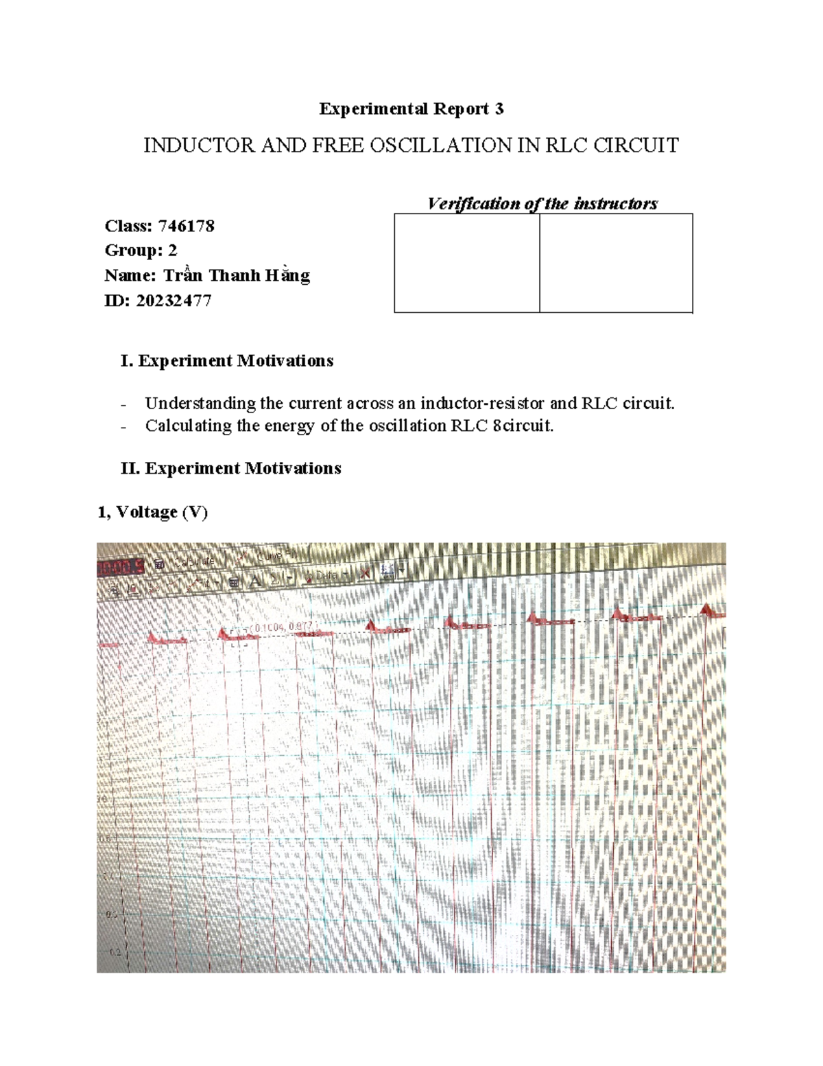 Ex3 - report - Experimental Report 3 INDUCTOR AND FREE OSCILLATION IN ...