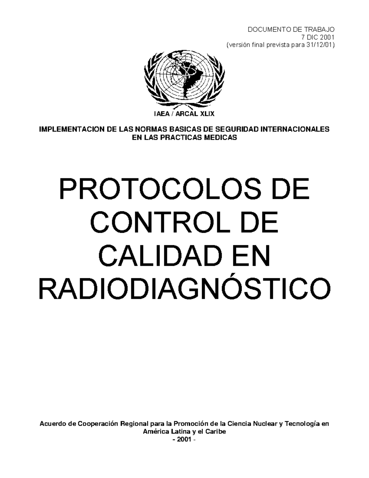Protocolos de Control de Calidad en Radiodiagnóstico Médico - ARCAL ...
