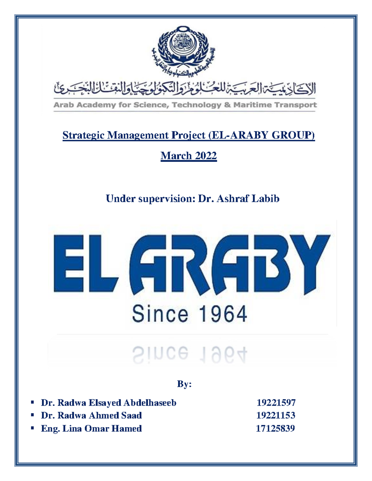 Strategic Management Project for EL-ARABY Group Analysis (2022) - Studocu