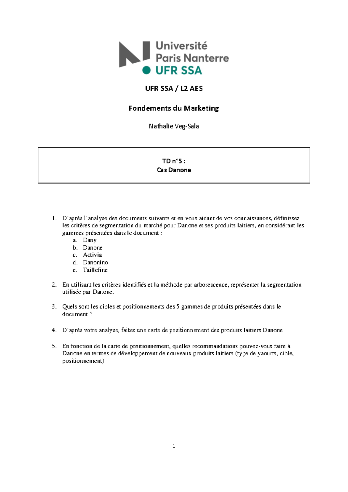 TD n°5 - UFR SSA L2 AES Segmentation et Positionnement Danone - Studocu