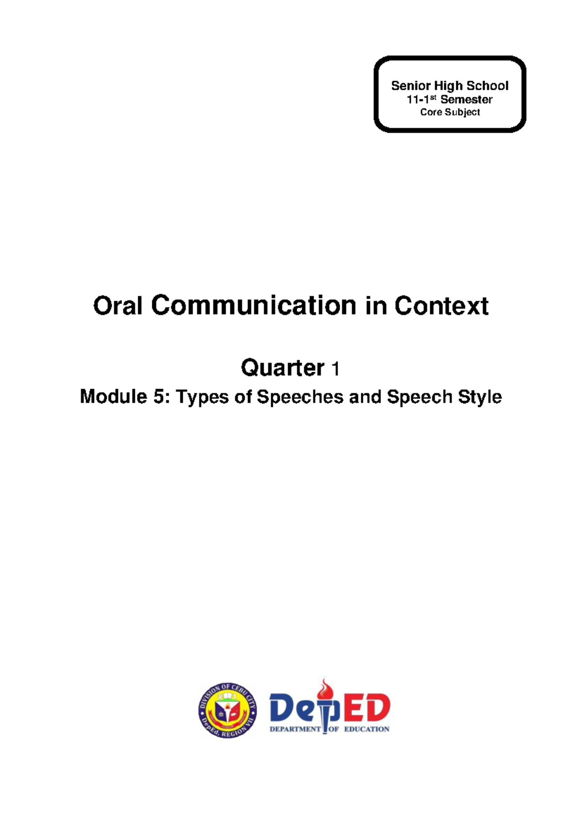 5 Q1 Oral Com - types of speeches and speech styles study notes - Studocu