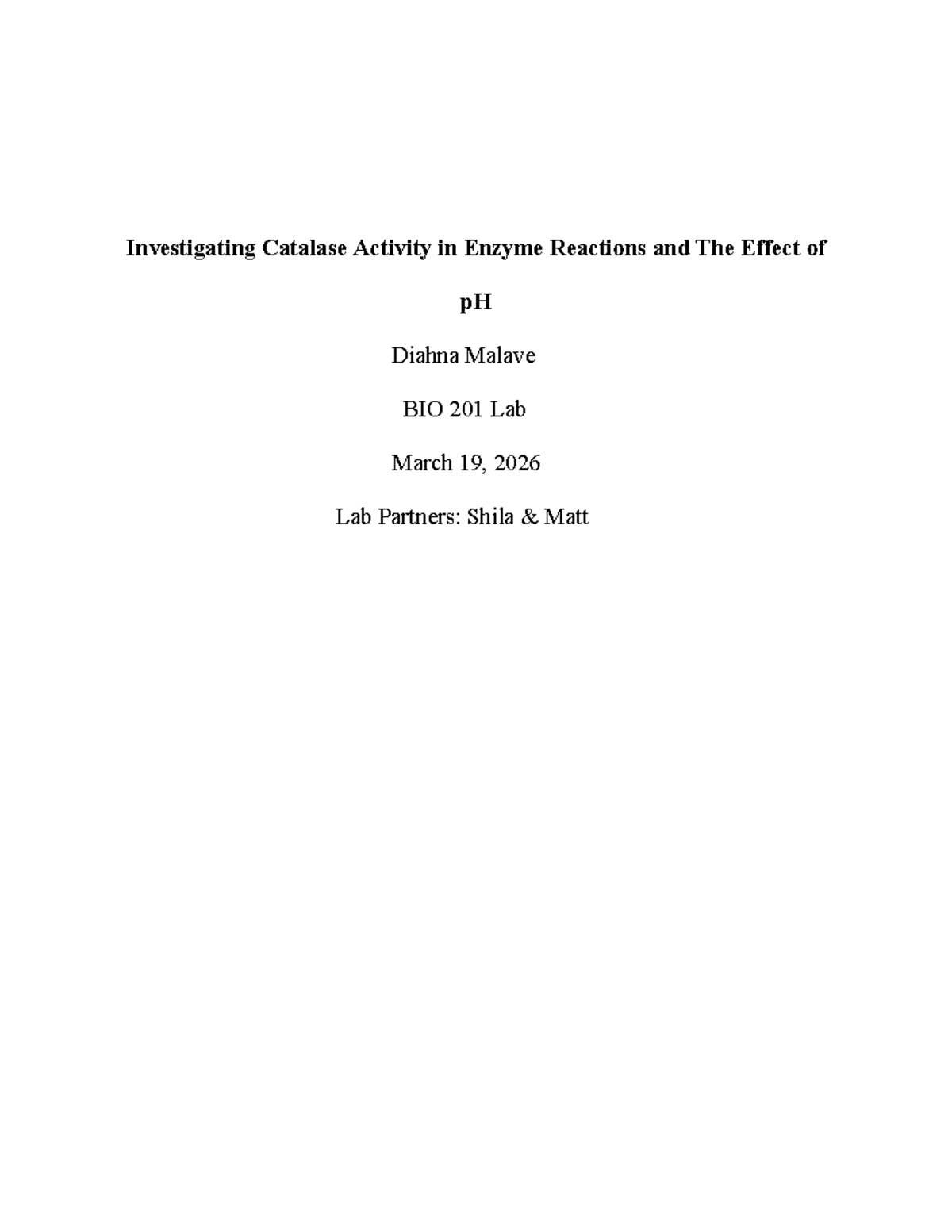 BIO 201 Lab Report: Catalase Activity and pH Effects Analysis - Studocu