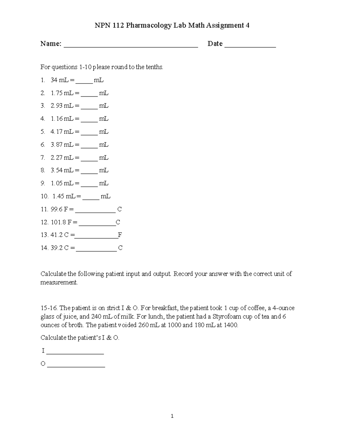NPN 112 Pharmacology Lab Math Assignment 4: Rounding and I&O ...