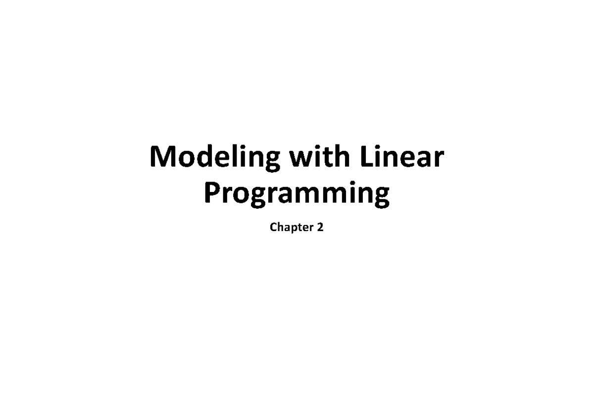 Modeling with Linear Programming: Ch. 2 - LP Diet Problem Example - Studocu