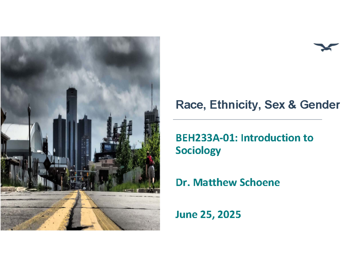 Week+9+-+Race%2C+Ethnicity%2C+Sex+%26+Gender - Race, Ethnicity, Sex ...