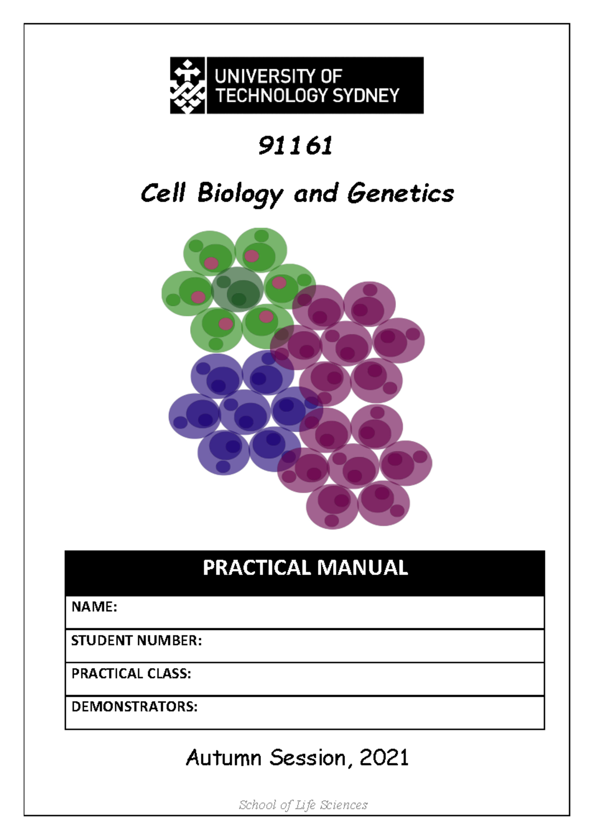 CBG 91161 Autumn 2021 Practical Manual for Cell Biology and Genetics ...