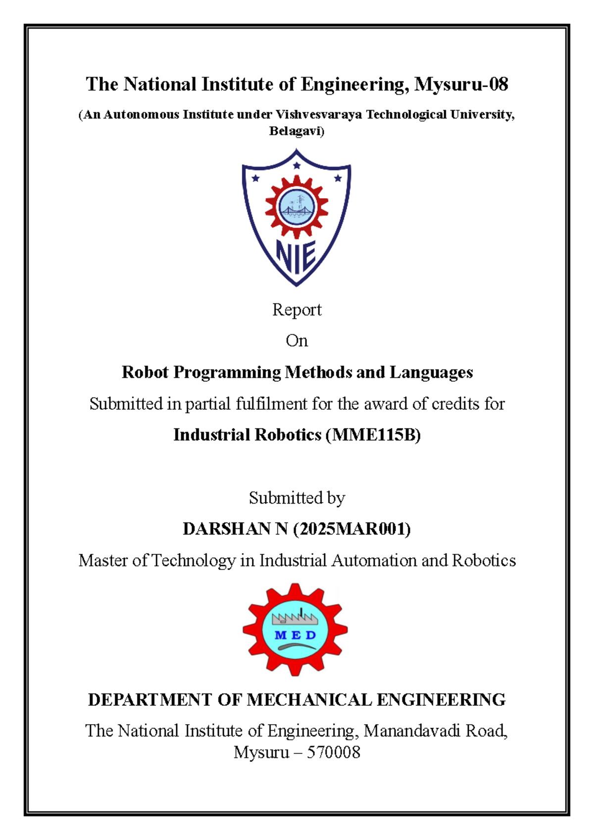 Industrial Robotics (MME115B) Report on Robot Programming Methods - Studocu